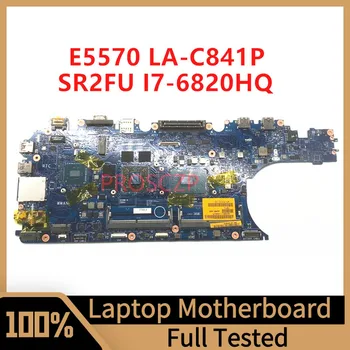 ADP80 LA-C841P Материнская плата ДЛЯ DELL Latitude 5570 E5570 Материнская плата для ноутбука с процессором SR2FU i7-6820HQ 100% полностью протестирована Работает хорошо