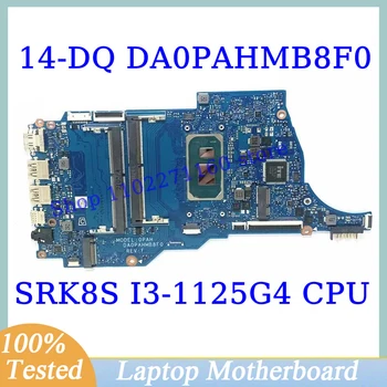 DA0PAHMB8F0 Для материнской платы HP 14-DQ 14S-DQ 14T-DQ с процессором SRK8S i3-1125G4 Материнская плата ноутбука 100% полностью протестирована Работает хорошо